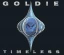 Timeless, premier album de Goldie