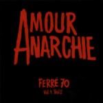 1970 - Amour ou Anarchie ?