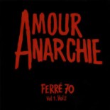 1970 - Amour ou Anarchie ?